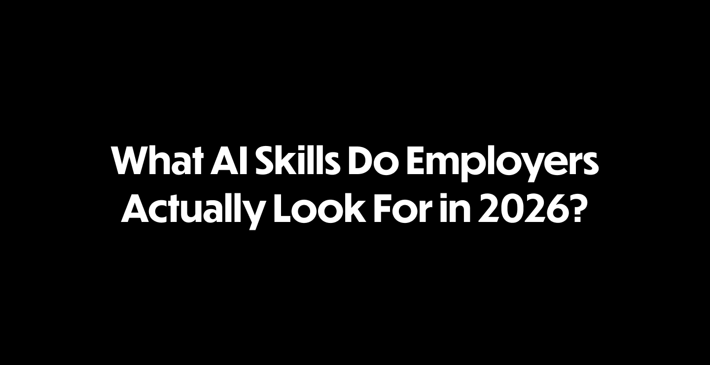 What AI Skills Do Employers Actually Look For in 2026?